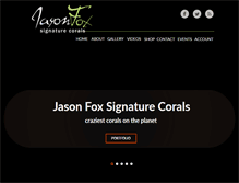 Tablet Screenshot of jasonfoxsignaturecorals.com